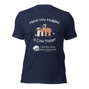 Have You Hugged A Cow Today Tee